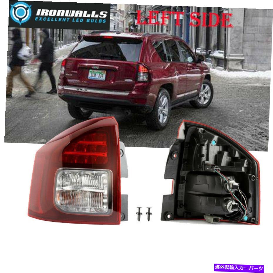USテールライト ジープコンパス2014 2016 2017 LEDリアテールブレーキライトフォグランプのための左側 LEFT Side For Jeep Compass 2014 2016 2017 LED Rear Tail Brake Light Fog Lamp【並行輸入品】