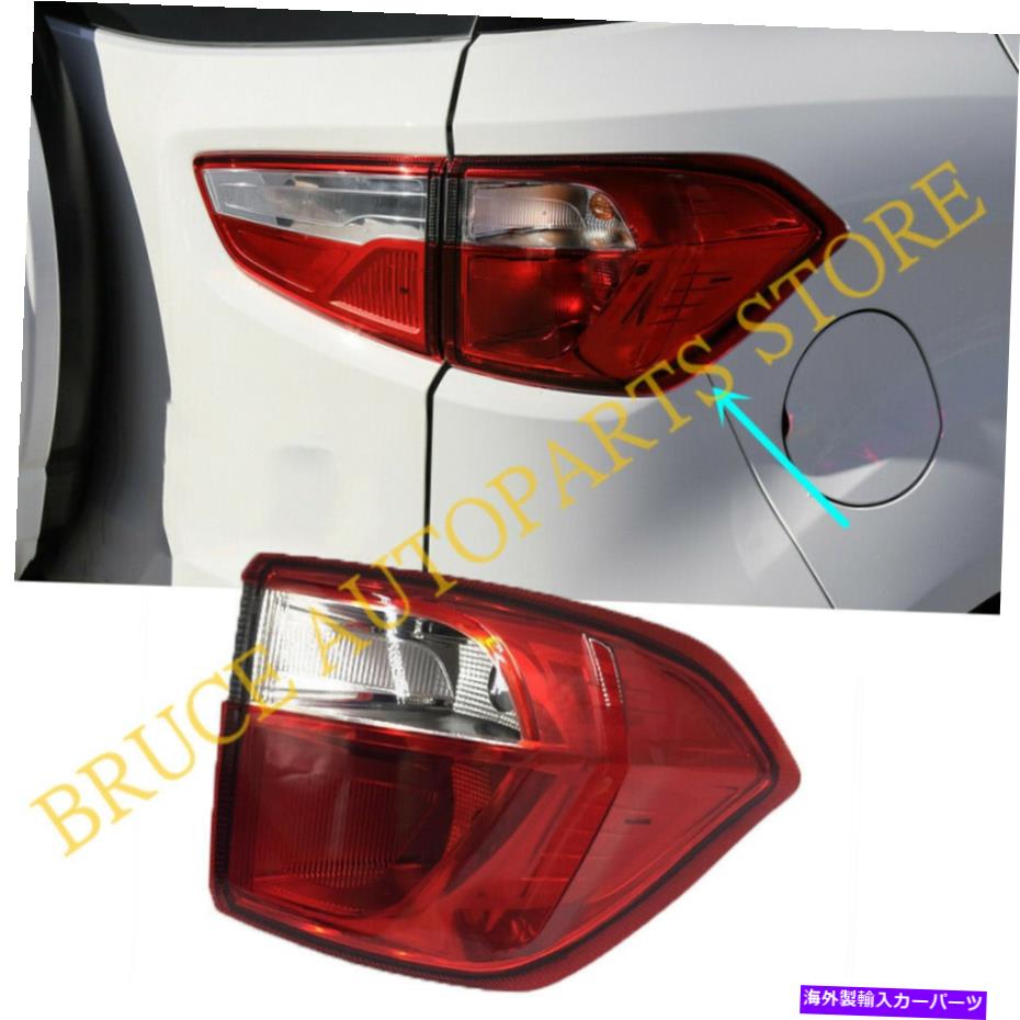 USテールライト Ford Ecosport 18-19右サイドリアランプ外側のファセフィリライトNO電球O For Ford Ecosport 18-19 Right Side Rear Lamp Outer Facelift Taillight No Bulb o【並行輸入品】