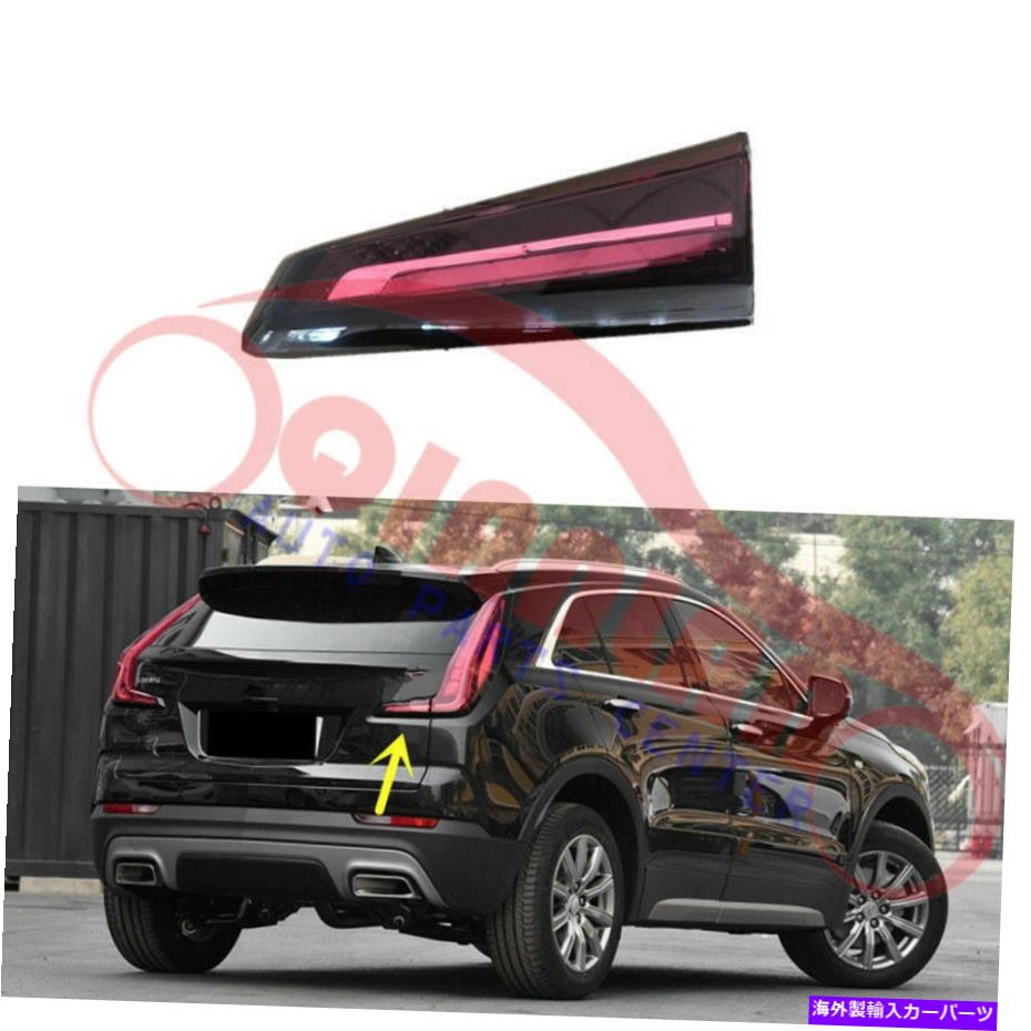 USテールライト カデラックXT4 2018-2019のための黒の中のリアテールブレーキ信号の光 Rear Tail Brake Signal Light ASSY Right Inside Black For Cadillac XT4 2018-2019【並行輸入品】