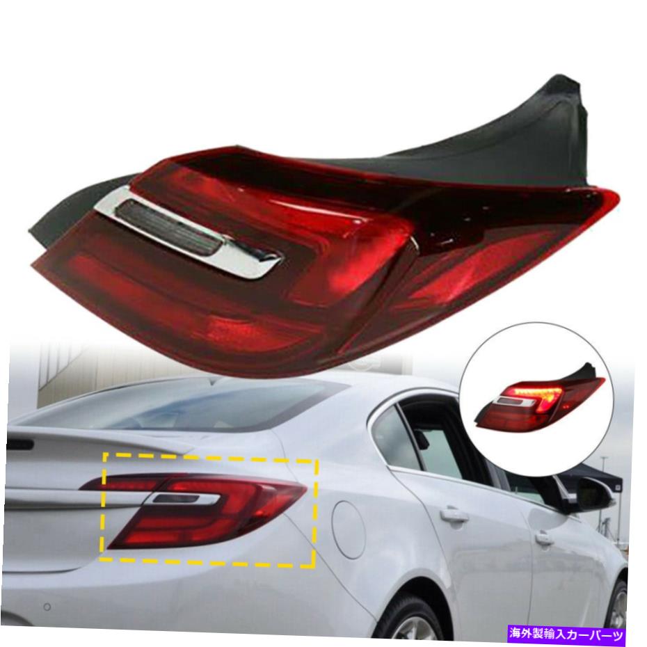 USテールライト LEDテールライトブレーキランプの乗客側2015年2015年2016年2017年2017年2017年 LED Tail Light Brake Lamp Passenger Side for 2014 2015 2016 2017 Buick Regal USA【並行輸入品】