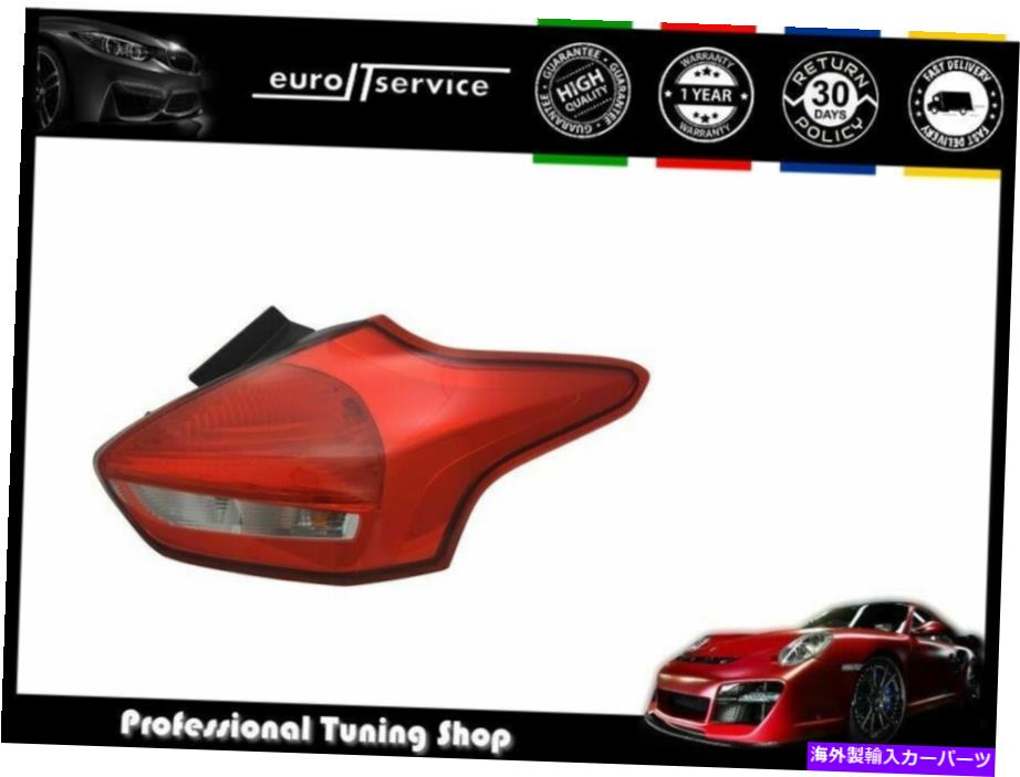 USテールライト 右テールライトフォーカスフォーカスMK3セダンハッチバック2014-赤 Right Tail Light Ford Focus Mk3 Sedan Hatchback 2014- Red【並行輸入品】