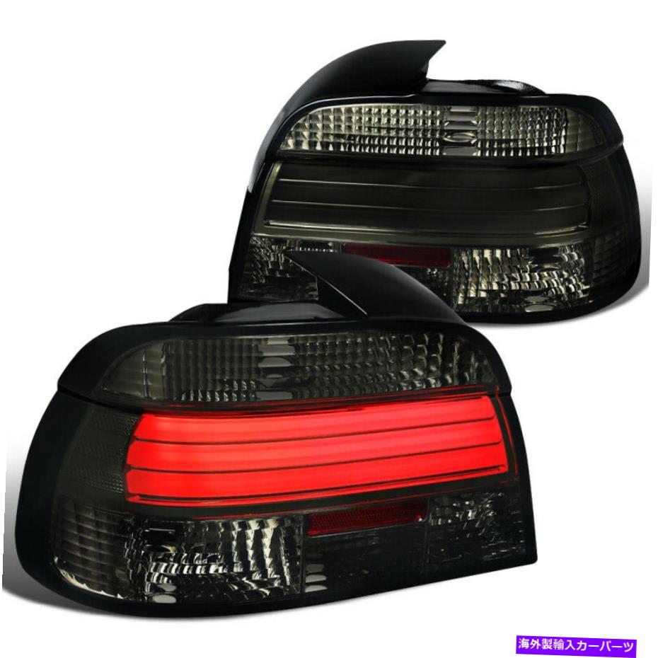 USテールライト BMW E39 5シリーズ528I 540Iの煙レンズLEDバーテールライト左+右 For BMW E39 5-Series 528i 540i Smoke Lens LED Bar Tail Lights Left+Right【並行輸入品】