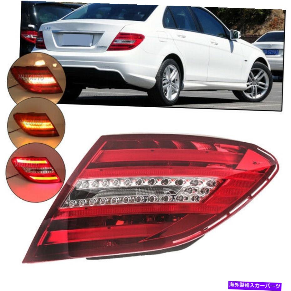 【楽天市場】USテールライト メルセデスベンツCクラス20112015 C250 C300 C350 C63 RHのための右テールライト