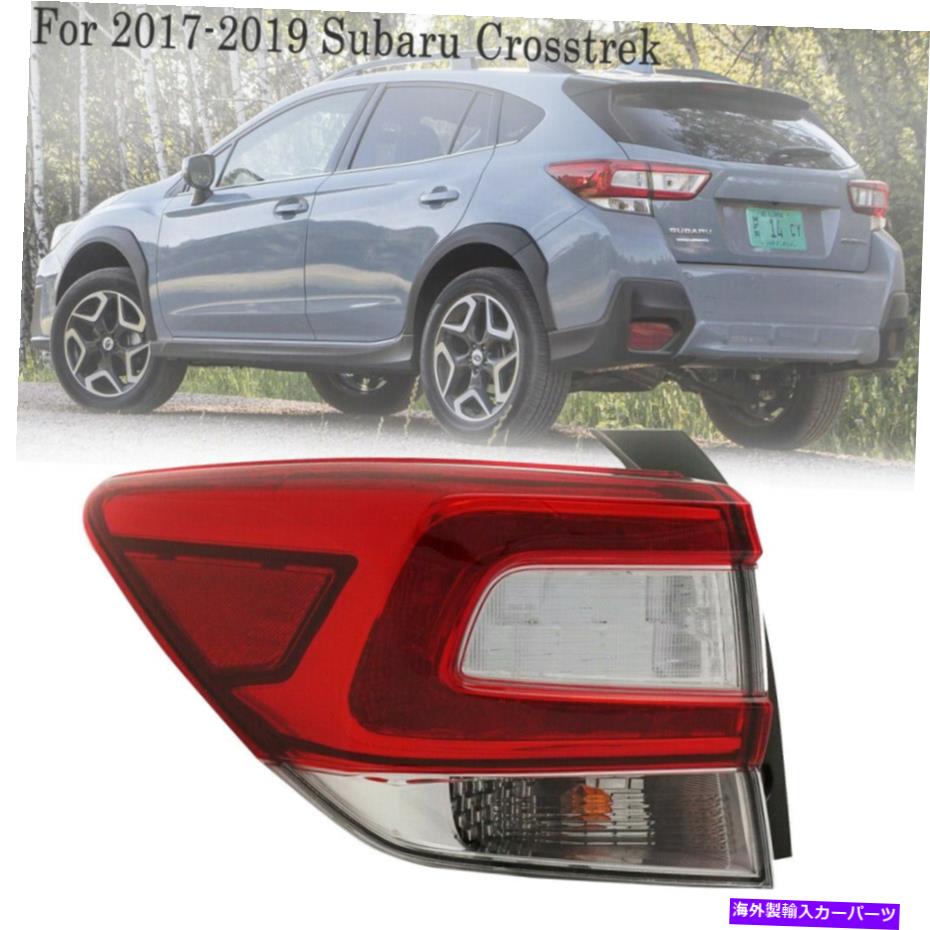 USテールライト スバルインプレッサクロスストレックのためのテールライト2017年2018 2018 2019ドライバーサイド外側後部LH Tail Light For Subaru Impreza Crosstrek 2017 2018 2019 Driver Side Outer Rear LH【並行輸入品】