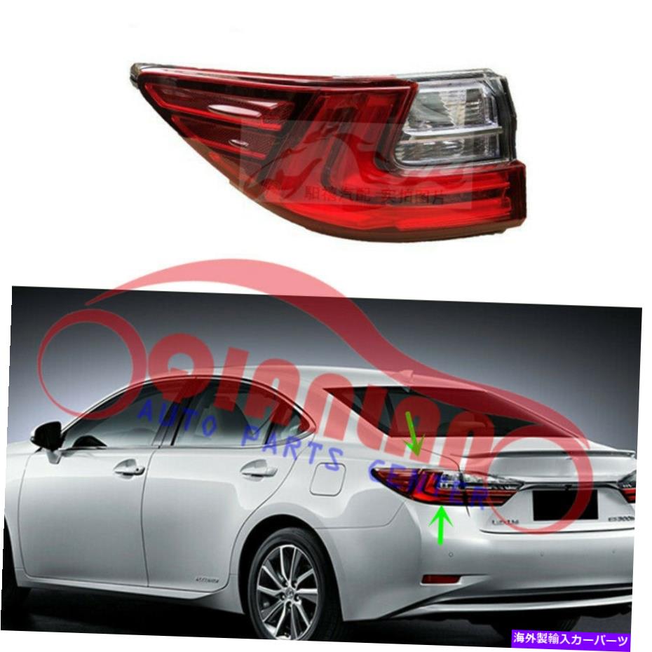 USテールライト Lexus ES 2015-2017の外側に残った後部テールブレーキ信号ライトアセンブリ Rear Tail Brake Signal Light Assembly Left Outside For LEXUS ES 2015-2017【並行輸入品】
