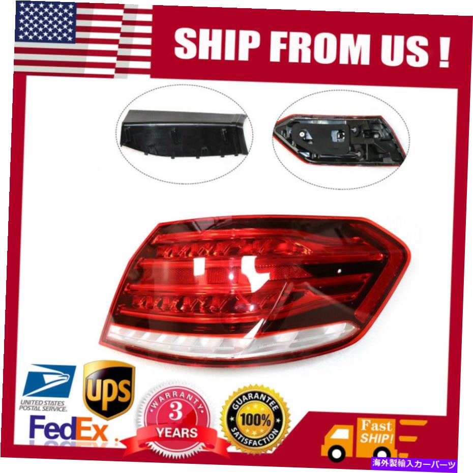 USテールライト 2014年のメルセデスベンツE350 E550のためのテールライトアセンブリのアウター助手席側 Tail Light Assembly Outer Passenger Side for 2014 Mercedes Benz E350 E400 E550【並行輸入品】｜Us Custom Parts Shop USDM