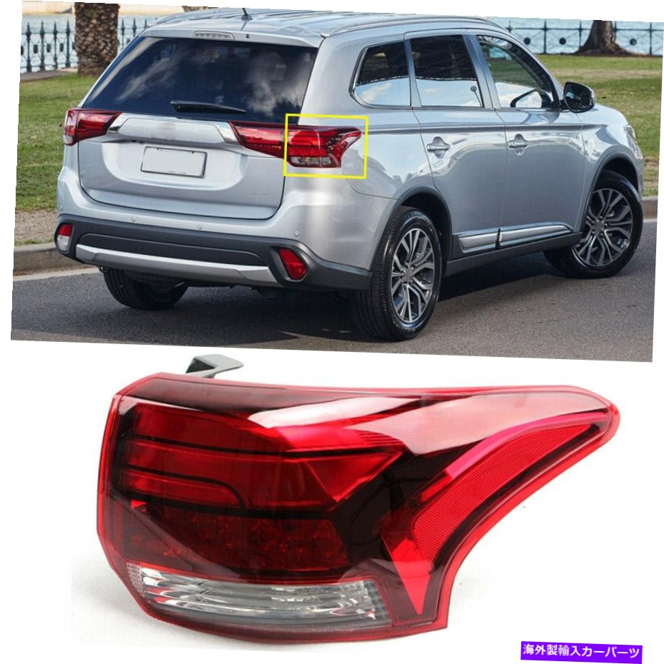 USテールライト 2017-2019三菱アウトランダー右リアLEDテールランプブレーキストップライト Fit For 2017-2019 Mitsubishi Outlander Right Rear LED Tail Lamp Brake Stop Light【並行輸入品】