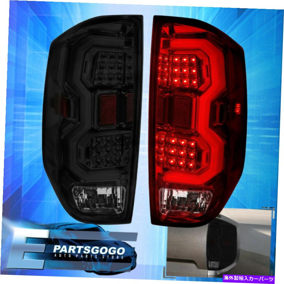 USテールライト 14-21 Tundra LEDチューブブレーキテールライトランプアセンブリ左+右スモークレンズ For 14-21 Tundra LED Tube Brake Tail Lights Lamp Assembly Left+Right Smoked Lens【並行輸入品】