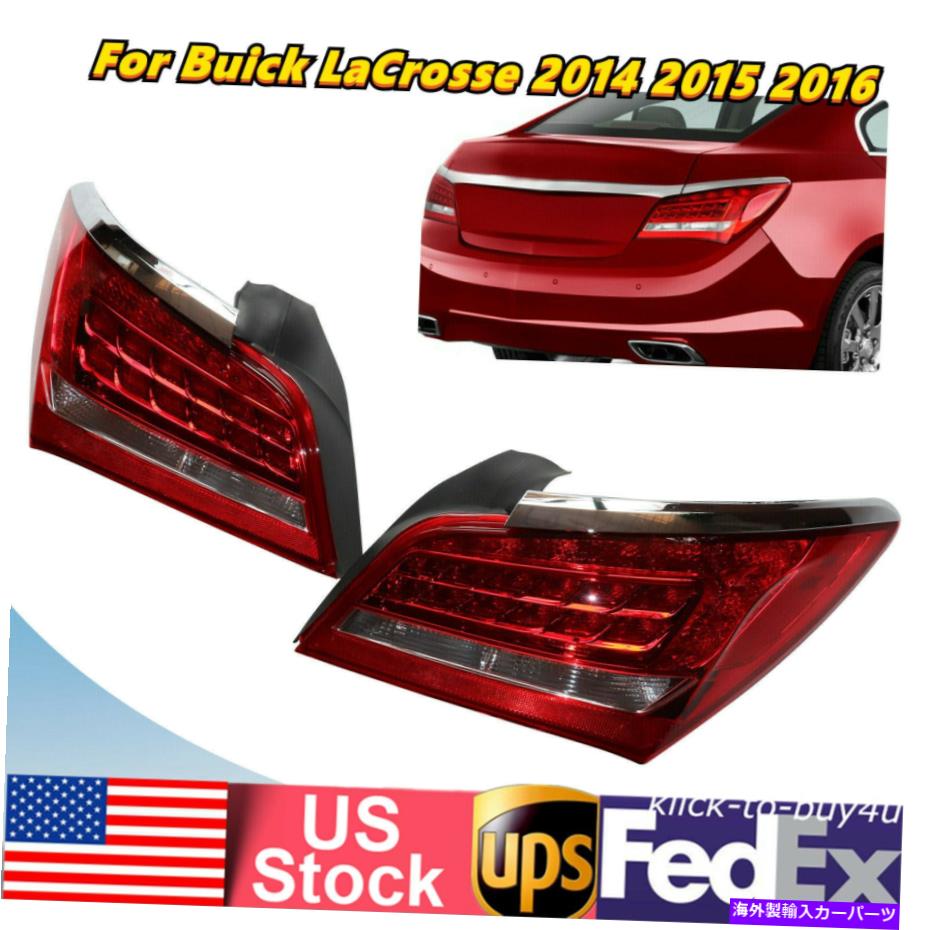 USテールライト 左右のLEDテールライトは2014年-2016ビュイックラクロスブレーキランプ Left & Right LED Tail Lights Fit For 2014 -2016 Buick LaCrosse Brake Lamps【並行輸入品】