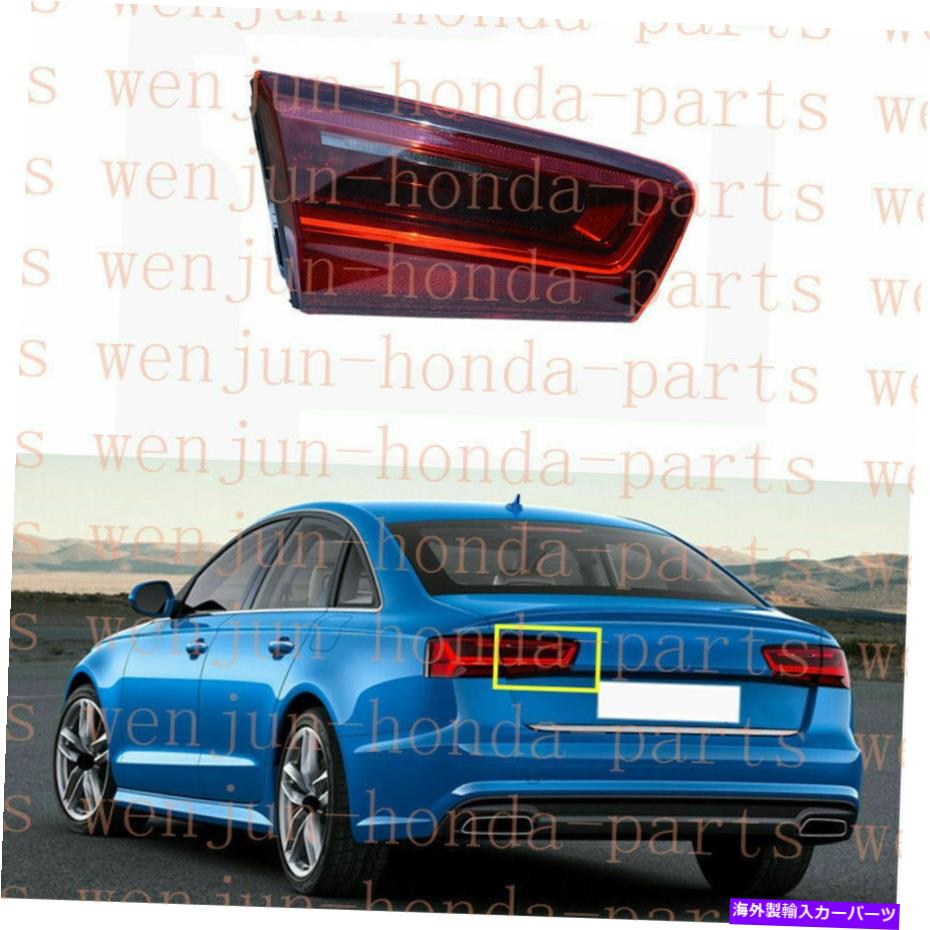 USテールライト Audi A6 C7 2016-2018用左サイドインナーテールライトブレーキランプアセンブリLED Left Side Inner Tail Light Brake Lamp Assembly LED For Audi A6 C7 2016-2018【並行輸入品】｜Us Custom Parts Shop USDM