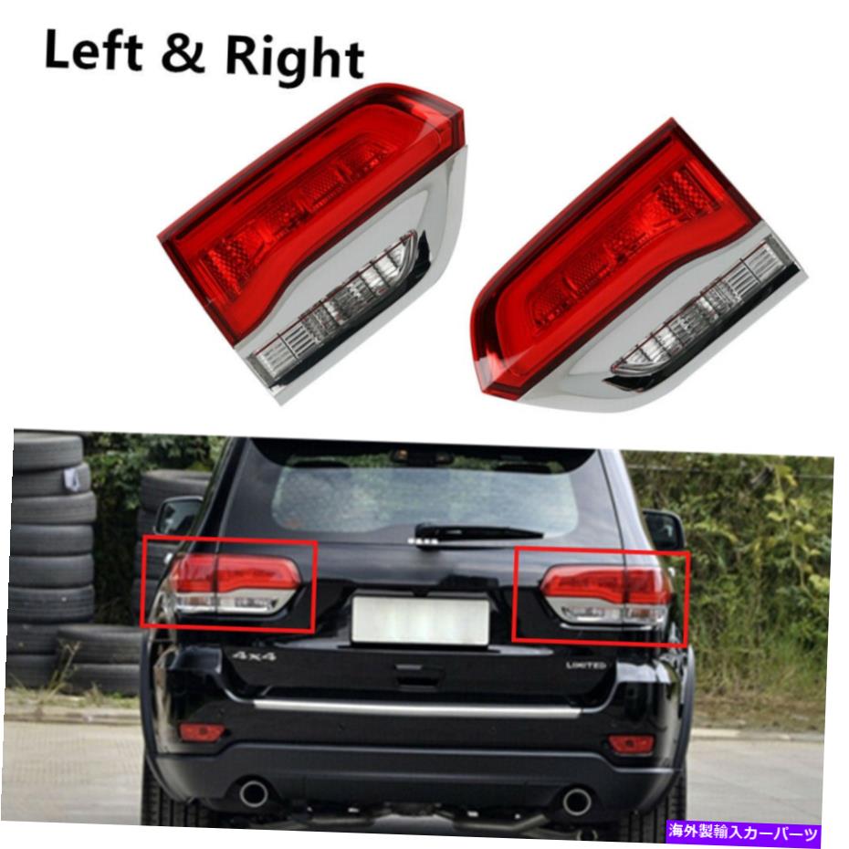 USテールライト ペアリアインナーテールライトランプLH＆RHサイドフィットジープグランドチェロキー2014-2016 Pair Rear Inner Tail Light Lamps LH & RH Side Fits Jeep Grand Cherokee 2014-2016【並行輸入品】｜Us Custom Parts Shop USDM