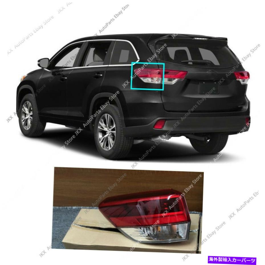 USテールライト トヨタハイランダー2017-2019のためのリアテールライトブレーキランプOEM左側の外側 Rear Tail Light Brake Lamp OEM For Toyota Highlander 2017-2019 LEFT Outer Side【並行輸入品】｜Us Custom Parts Shop USDM