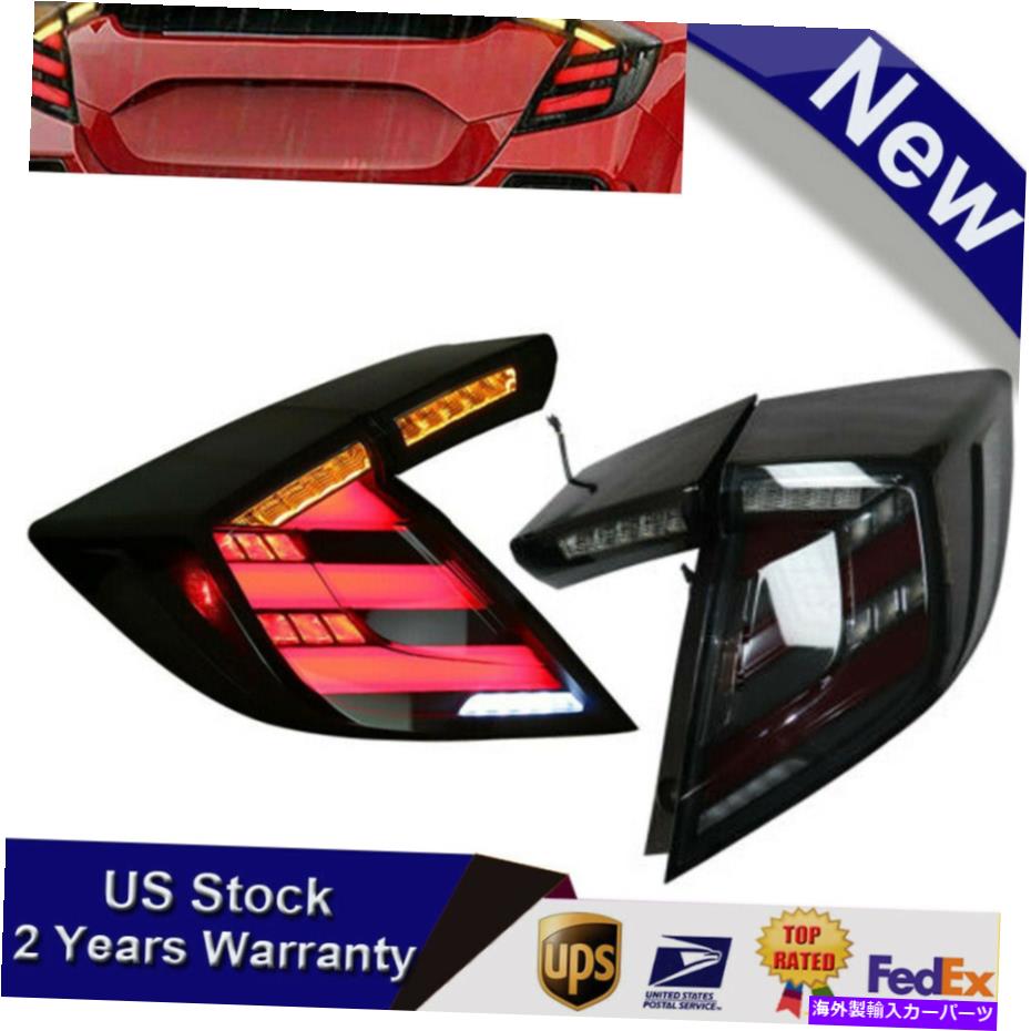 USテールライト 2016-19 Honda Civic Hatchback Type R LED後部ランプアセンブリLEDテールライト For 2016-19 Honda Civic Hatchback Type R LED Rear Lamps Assembly LED Tail Lights【並行輸入品】