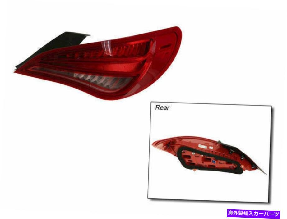 USテールライト 2014-2019メルセデスCLA250テールライトアセンブリの右52329KH 2015 2016 2017 For 2014-2019 Mercedes CLA250 Tail Light Assembly Right 52329KH 2015 2016 2017【並行輸入品】