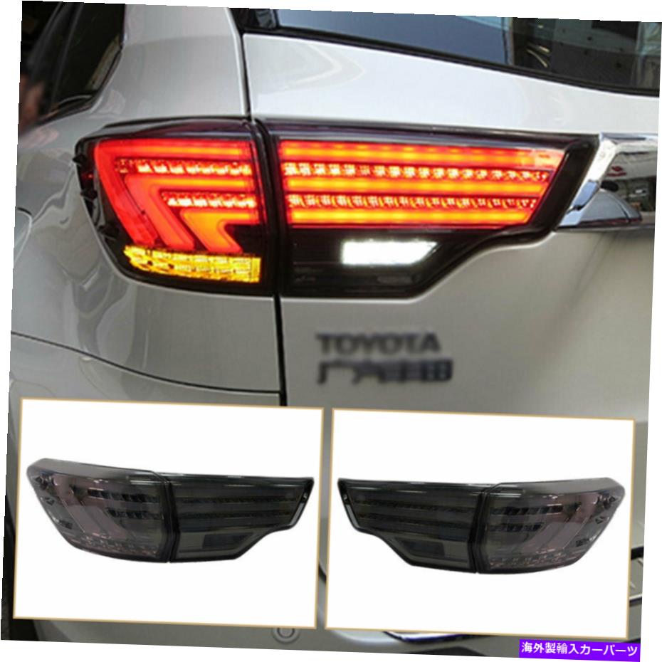 USテールライト LEDテールライトはトヨタハイランダー2014-2019喫煙LEDリアランプのためのフィット LED Tail Lights Fits For Toyota Highlander 2014-2019 Smoked LED Rear Lamps【並行輸入品】
