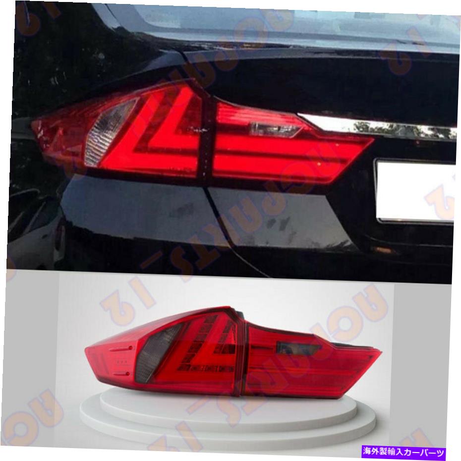 USテールライト ホンダシティ2015-2018高品質の赤いLEDテールライトブレーキアセンブリ For Honda CITY 2015-2018 High Quality Red LED Tail Light Brake Assembly【並行輸入品】
