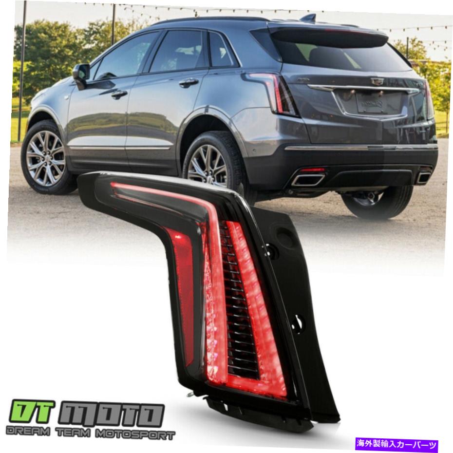 USテールライト 2017-2021キャデラックXT5 W /スポーツパッケージブラックLEDテールライトランプドライバ側 2017-2021 Cadillac XT5 w/ Sport Package Black LED Tail Light Lamp Driver Side【並行輸入品】
