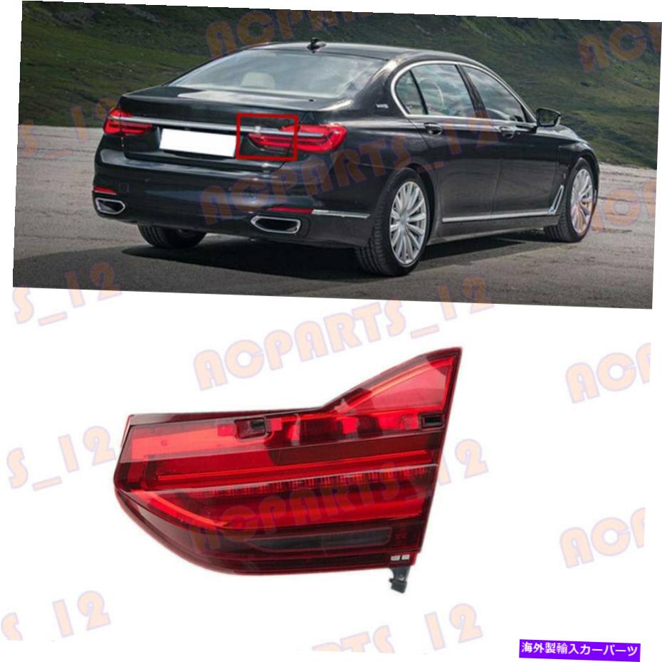 USテールライト BMW 7シリーズG11 G12 2016-19右側の内側LEDテールライトブレーキアセンブリ For BMW 7 Series G11 G12 2016-19 Right Inner Side LED Tail Light Brake Assembly【並行輸入品】|Us Custom Parts Shop USDM