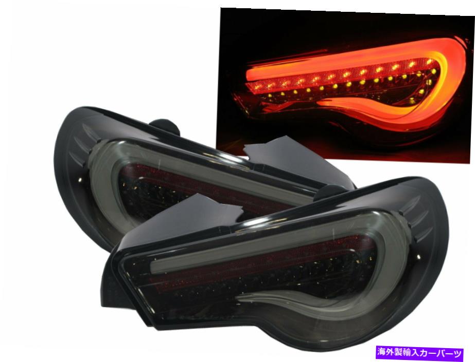 USテールライト FT86 / GT86 Zn6 2012-Present 2D LEDバーテールリアライトスモークヨーロッパ用トヨタ FT86/GT86 ZN6 2012-present 2D LED BAR Tail Rear Light Smoke EUROPE for TOYOTA【並行輸入品】｜Us Custom Parts Shop USDM