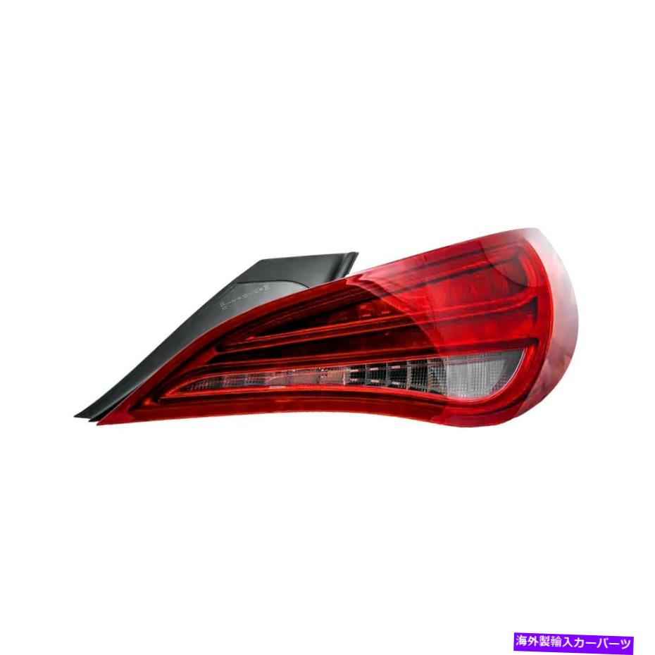 USテールライト メルセデス - ベンツCLA250 14-19助手席側交換テールライトを交換する For Mercedes-Benz CLA250 14-19 Replace Passenger Side Replacement Tail Light【並行輸入品】