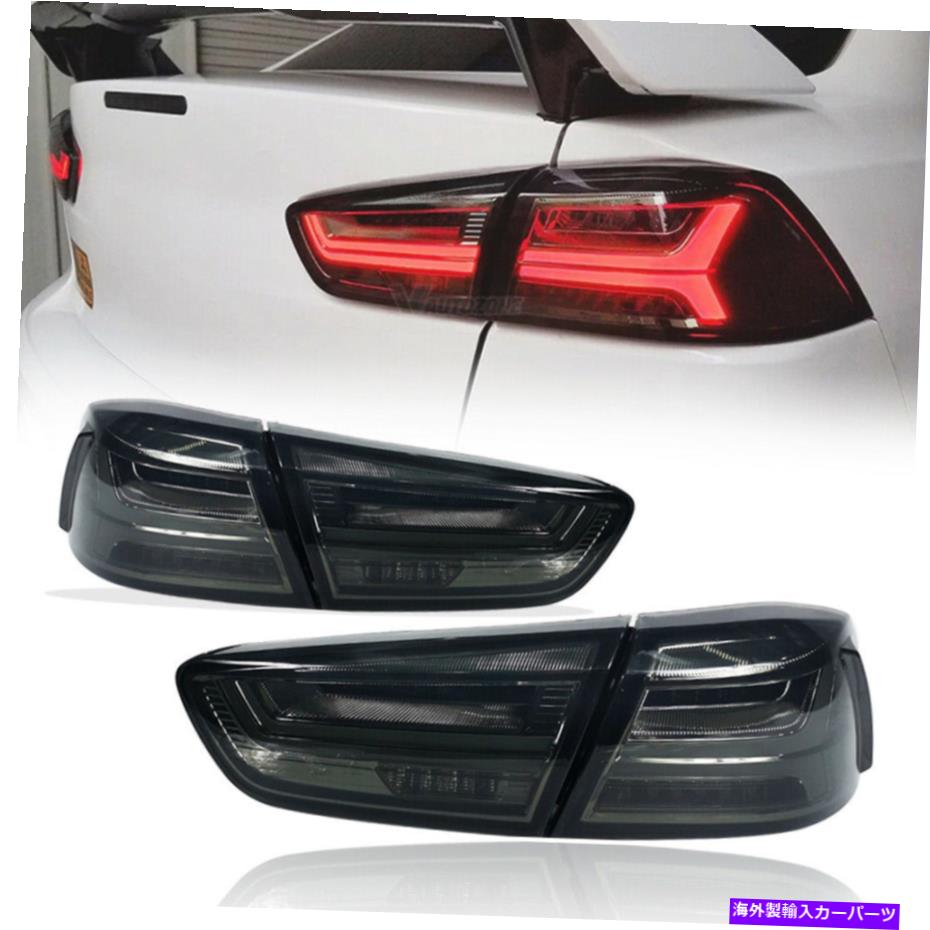 USテールライト スモークレンズテールライトリアランプLEDペアフィット三菱ランサーEX EVO 10 x 08-20 SMOKE LENS TAIL LIGHT REAR LAMP LED PAIR FIT MITSUBISHI LANCER EX EVO 10 X 08-20【並行輸入品】 130,039円