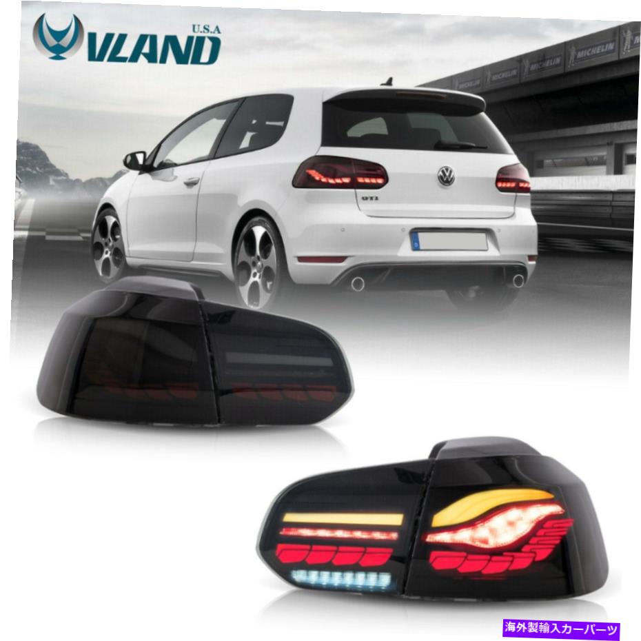 USテールライト VWランズスモークテールライトVWフォルクスワーゲンゴルフ6 MK6 GTI R 2010-2014ライト VLAND LED Smoked Tail Lights For VW Volkswagen Golf 6 MK6 GTI R 2010-2014 Lights【並行輸入品】
