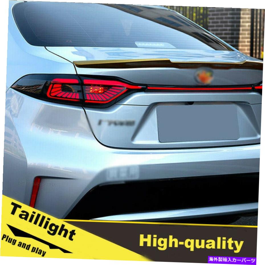 USテールライト 20-21トヨタカローラブラックワンセット用のLEDターン信号Taillightアセンブリ。 20-21 LED turn signal taillights assembly for Toyota corolla black one set.【並行輸入品】｜Us Custom Parts Shop USDM