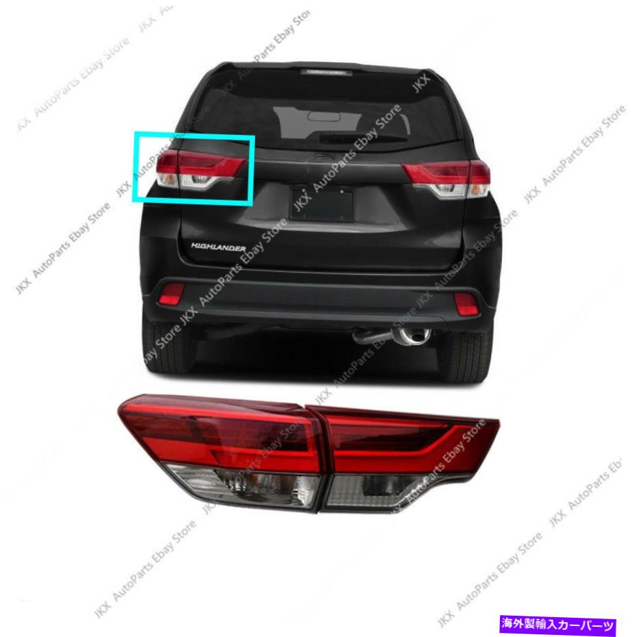 USテールライト LEFTA LED TaillightリアランプLEFT 2017-2019左（アウター+インナー） OEM LED TailLight Rear Lamp For Toyota Highlander 2017-2019 LEFT (Outer+Inner)【並行輸入品】｜Us Custom Parts Shop USDM