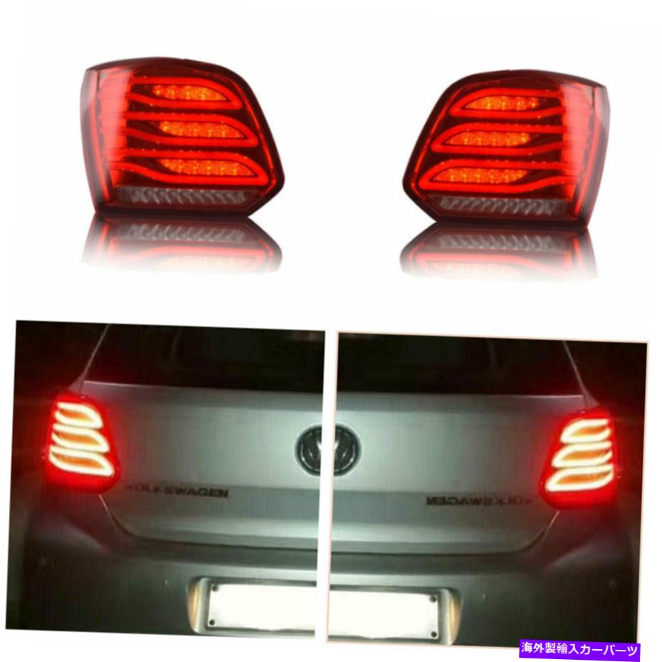 USテールライト フォルクスワーゲンポロ2011-2017レッドLEDターンシグナルダイナミック Taillights Assembly For Volkswagen Polo 2011-2017 Red LED Turn Signal Dynamic【並行輸入品】