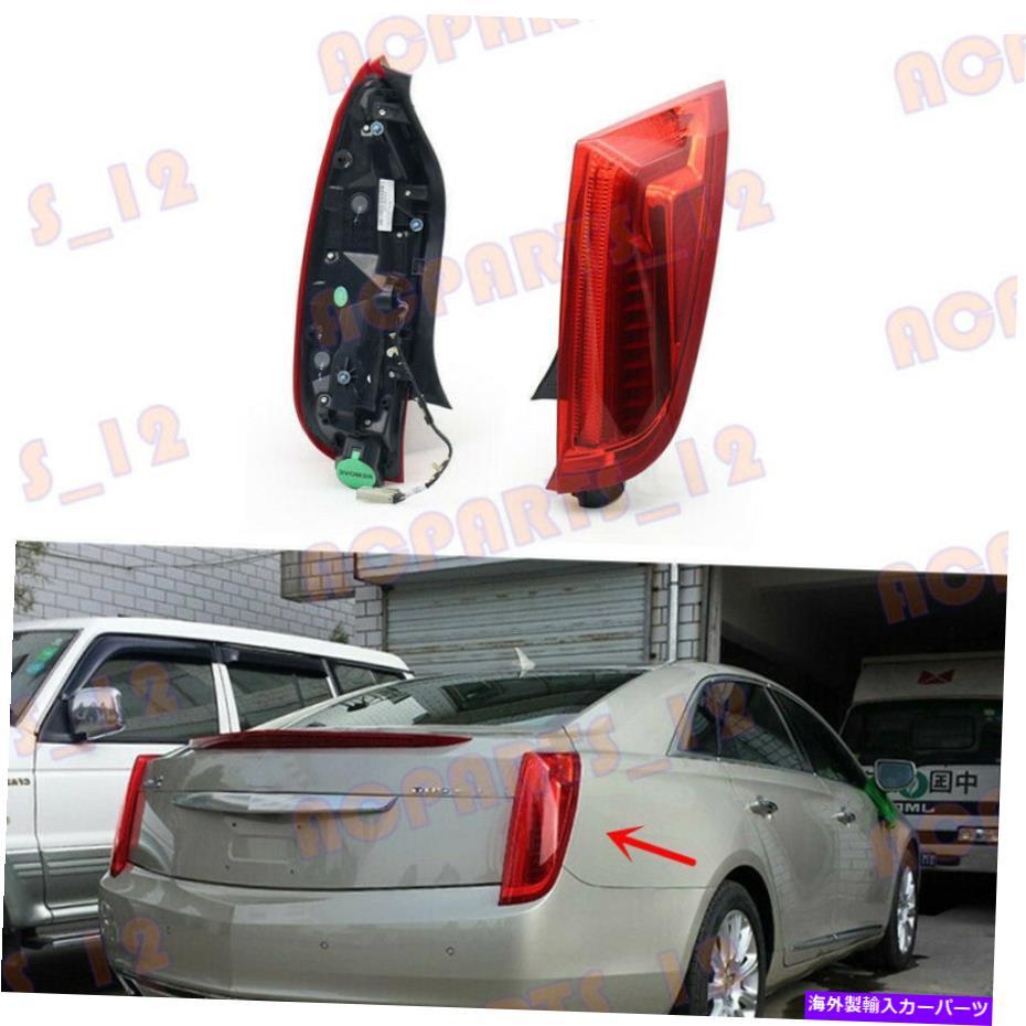 USテールライト キャデラックXTS 2013-17右側テールライトブレーキライトアセンブリ For Cadillac XTS 2013-17 Right Side Tail Light Brake Light Assembly With BALLAST【並行輸入品】