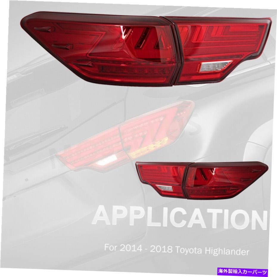 USテールライト トヨタハイランダー2014-2018リアランプW /シーケンシャル信号のためのLEDテールライト LED Tail Light For Toyota Highlander 2014-2018 Rear Lamps w/ Sequential Signal【並行輸入品】