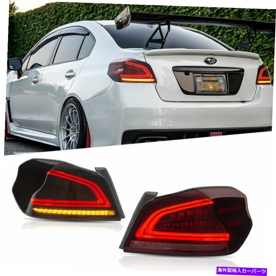 【楽天市場】USテールライト Subaru WRX 2013-2020のためのLEDテールライト2013-2020シーケンシャルシグナル ...