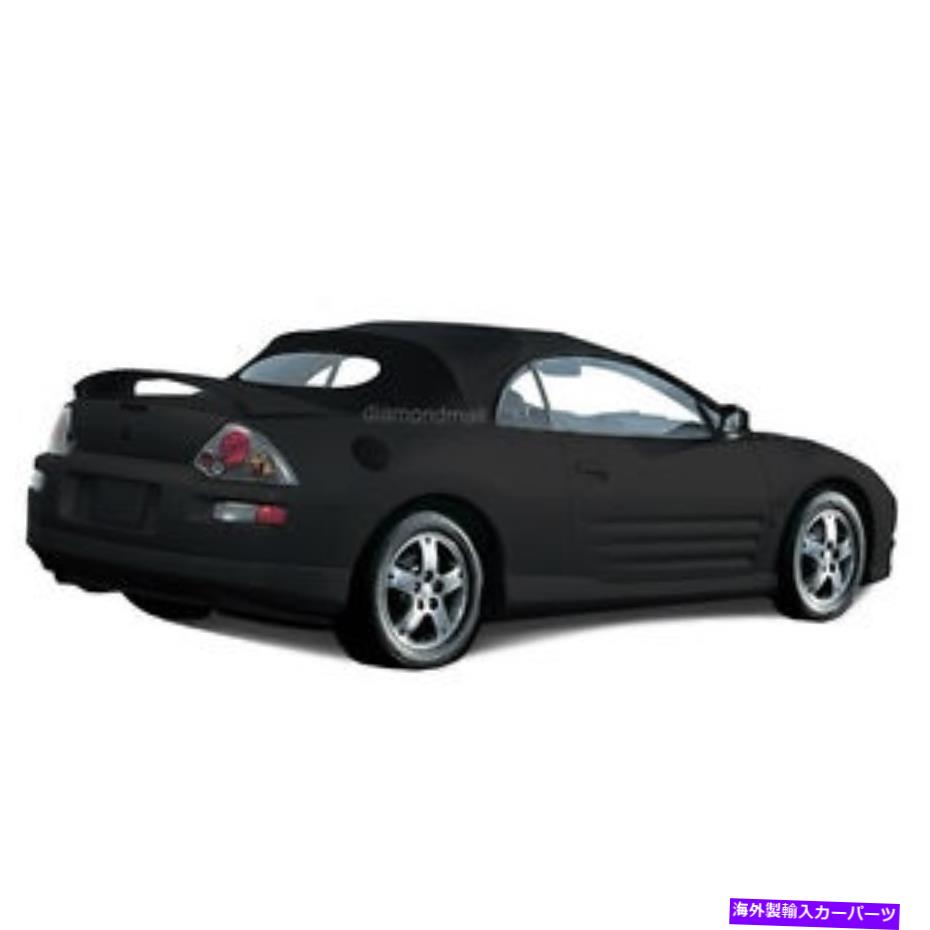 Soft Top 三菱Eclipse 2000-2005コンバーチブルソフトトップ＆ガラス窓ブラックツイル Mitsubishi Eclipse 2000-2005 Convertible Soft Top & Glass window Black Twill【並行輸入品】｜Us Custom Parts Shop USDM