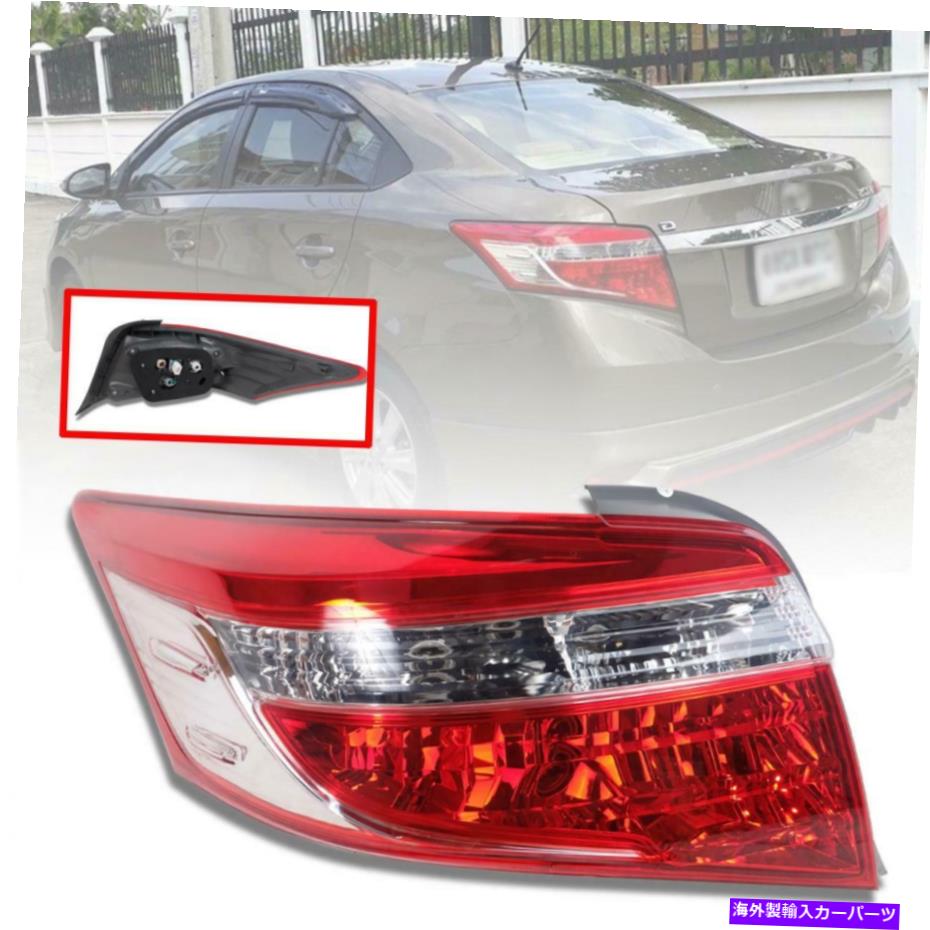 USテールライト リアテールランプライトRH RH righta toota Vios Yaris Sedan NCP150 2013 2013 2013 2016 Rear Tail Lamp Light RH Right For Toyota Vios Yaris Sedan NCP150 2013 14 15 2016【並行輸入品】｜Us Custom Parts Shop USDM