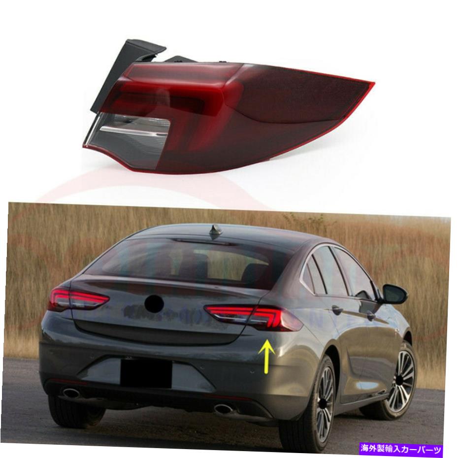 USテールライト 1ピース右外側テールライトアセンブリBuick Regal 2018-2020 1Pcs Right Outer Tail Lights Assembly Replace Fit For Buick Regal 2018-2020【並行輸入品】｜Us Custom Parts Shop USDM