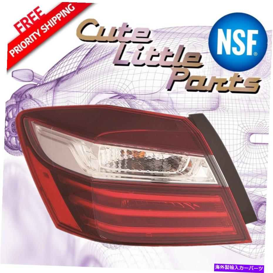 USテールライト 2016年ホンダアコードセダンテールライトTaillampドライバ側 For 2016 Honda Accord Sedan Tail Light Taillamp Driver Side【並行輸入品】