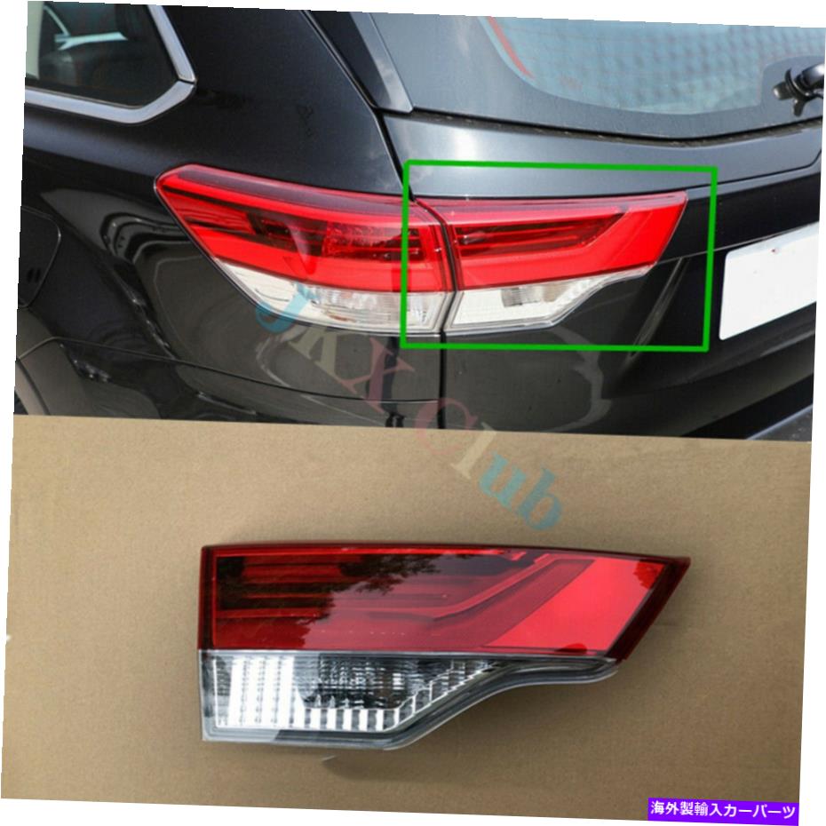 USテールライト TAYOTA HIGHLANER 2017?2019年のテールライトブレーキランプアセンブリH LH Left Inside Tail Light Brake Lamp Assembly h For Toyota Highlander 2017~2019【並行輸入品】|Us Custom Parts Shop USDM