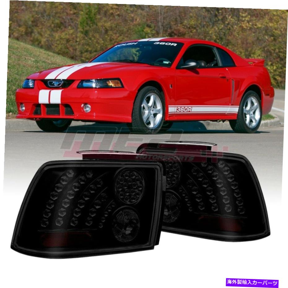 USテールライト フォードマスタング1999-2004 OEスタイルフィットLEDテールライトリアランプブラック/スモーク For Ford Mustang 1999-2004 OE Style Fit LED Tail Lights Rear Lamps Black/Smoke【並行輸入品】