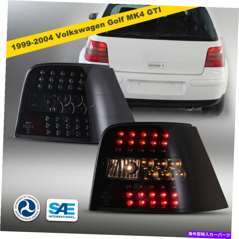 USテールライト 1999-2004フォルクスワーゲンゴルフIV GTI LEDテールライト交換ペアランプスモークレン 1999-2004 Volkswagen Golf IV GTI LED Tail Lights Replace Pair Lamp Smoke Len【並行輸入品】