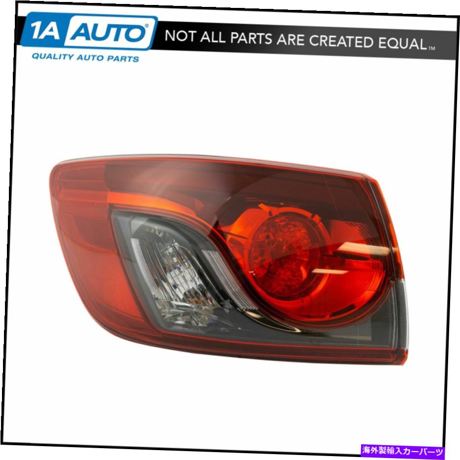 USテールライト 13-15 Mazda CX-9用外側テールライトランプアセンブリドライバ側LH新規 Outer Tail Light Lamp Assembly Driver Side LH for 13-15 Mazda CX-9 New【並行輸入品】