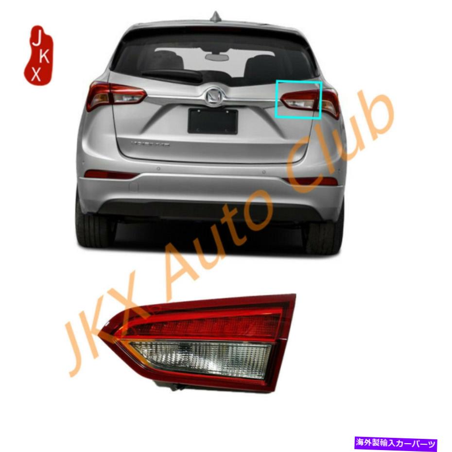 USテールライト Buick Envision 2019-2020のための右乗客の内側LEDテールライトリアランプのアッシー Right Passenger Inner LED Tail Light Rear Lamp ASSY For Buick Envision 2019-2020【並行輸入品】|Us Custom Parts Shop USDM
