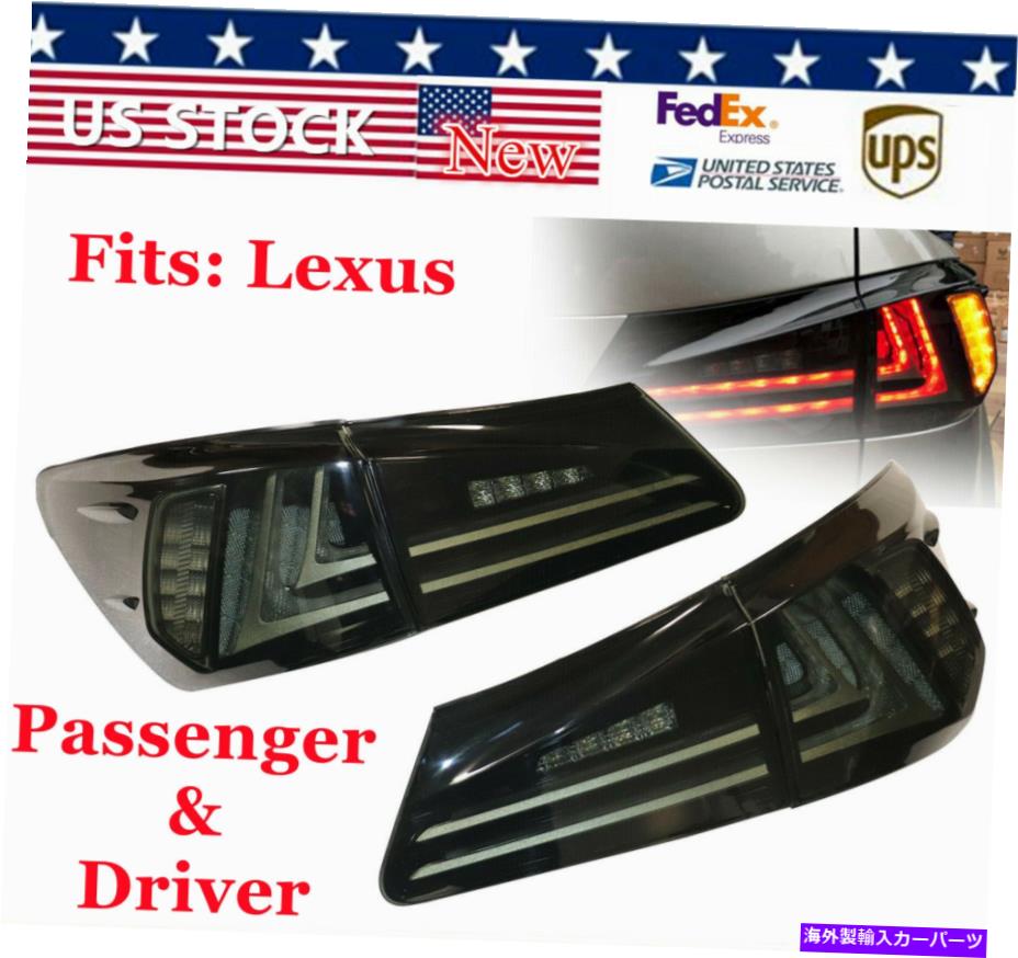 USテールライト 06~12のLEXUS IS250 ISF LEDスモークテールライトリアランプ左+右 For 06-12 Lexus IS250 IS350 ISF LED Smoked Tail Lights Rear Lamp Left + Right【並行輸入品】