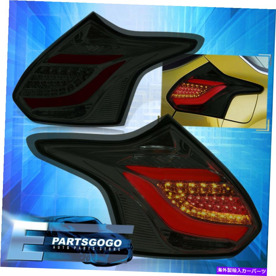USテールライト 12-14フォーカスハッチバック交換の駆動ブレーキLEDテールライトランプを吸う For 12-14 Focus Hatchback Replacement Driving Brake LED Tail Lights Lamps Smoked【並行輸入品】 57,217円