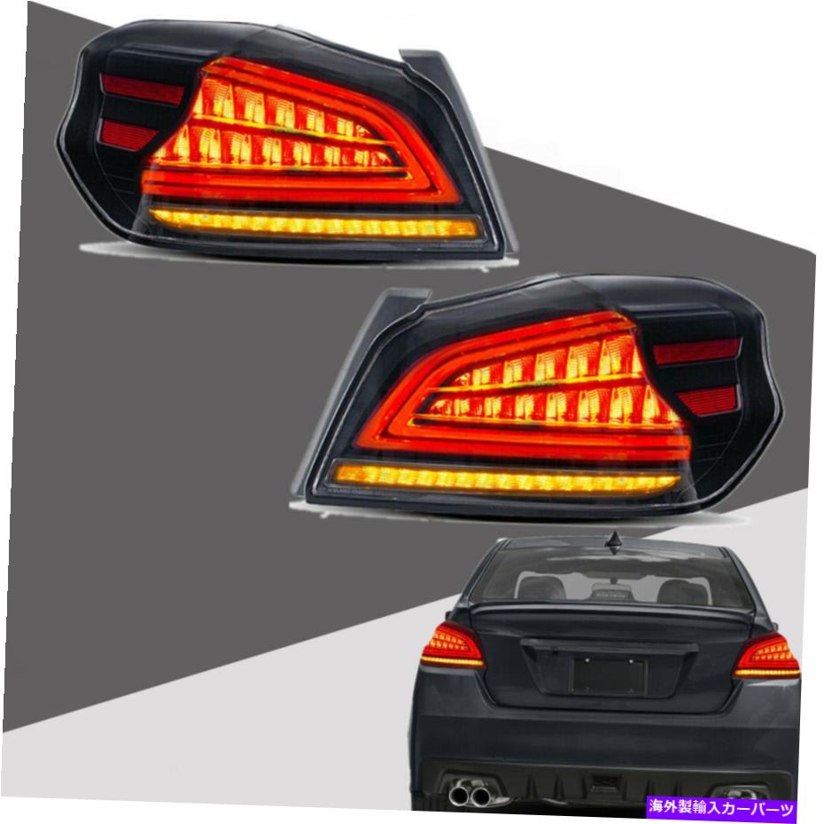 USテールライト 2015-2020 Subaru WRX / STI順次インジケータのためのLEDテールライト組立体フィット LED Tail lights Assembly Fit for 2015-2020 Subaru WRX / STI Sequential Indicator【並行輸入品】|Us Custom Parts Shop USDM