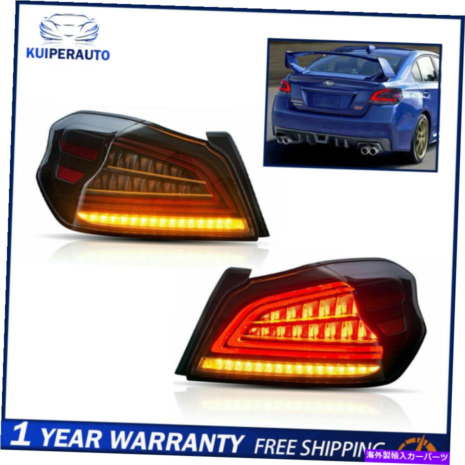 USテールライト Subaru WRXのための煙テールライトリアランプ15-19順次LH＆RHの交換 Smoke Tail Lights Rear Lamps For Subaru WRX 15-19 Sequential LH & RH replacement【並行輸入品】｜Us Custom Parts Shop USDM