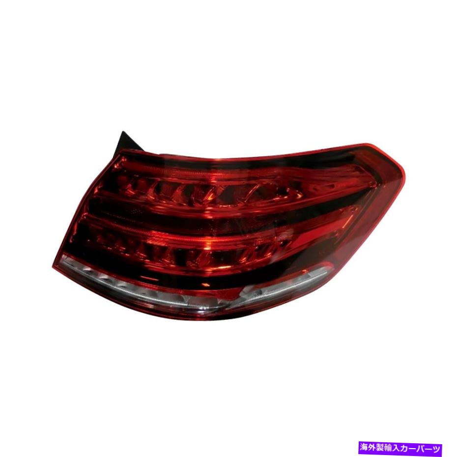 USテールライト Mercedes-Benz E250 15-16助手席側外部交換テールライトを交換 For Mercedes-Benz E250 15-16 Replace Passenger Side Outer Replacement Tail Light【並行輸入品】｜Us Custom Parts Shop USDM