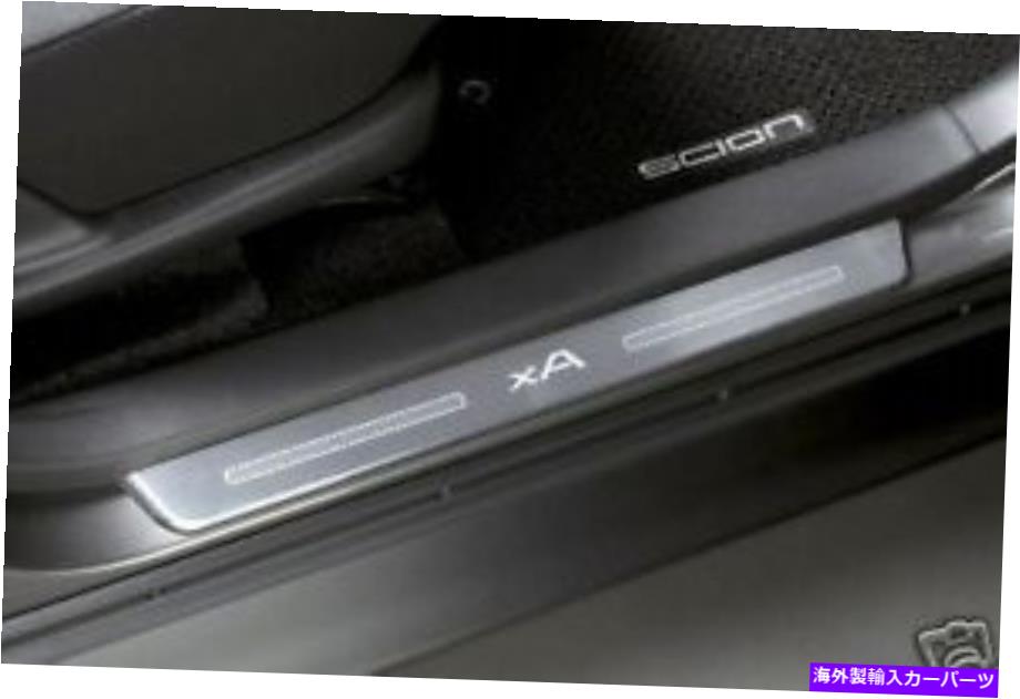 内装パーツ SCION XA 2004 - 2007スポンサス・スポージャー敷居敷居-Oem商品! - オリジナルのタイトルを表示 Scion xA 2004 - 2007 ステンレススチールドア敷居-OEM新品 !- show original title【並行輸入品】|Us Custom Parts Shop USDM