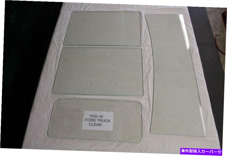 ガラス 1932 1933 1934 Ford Truck Glass Pick Up Glass Set Clear New 1932 1933 1934 FORD TRUCK GLASS PICK UP GLASS SET CLEAR NEW【並行輸入品】