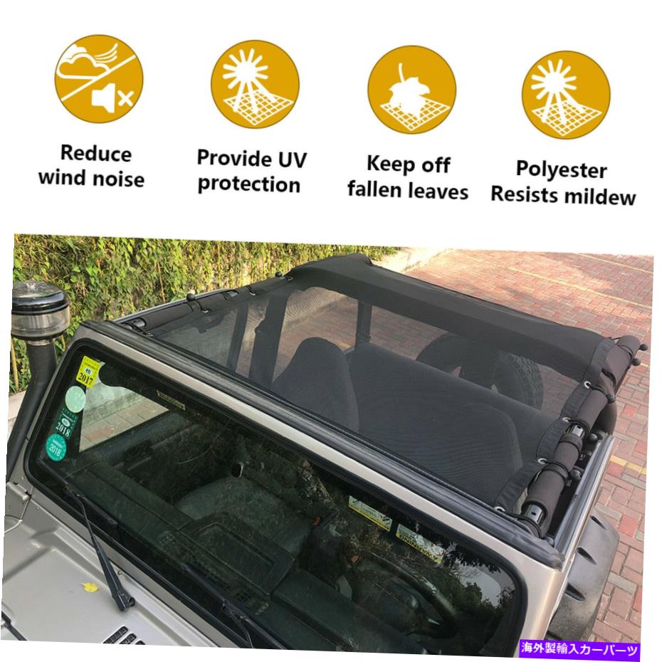 幌 ビキニトップサンシェードメッシュカバー1997年から2006年のジープラングラーTJのソフトトップアンチUV Bikini Top Sunshade Mesh Cover Soft Top Anti-UV For 1997-2006 Jeep Wrangler TJ【並行輸入品】｜Us Custom Parts Shop USDM