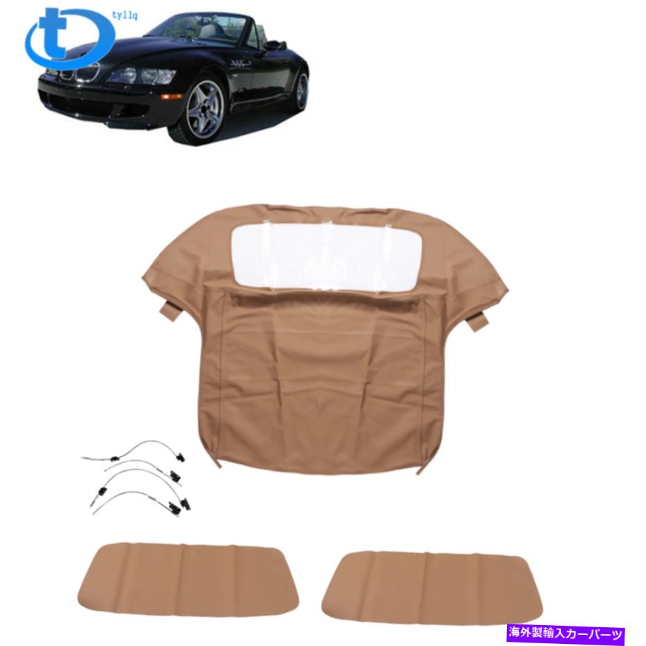 幌 新しいBMW Z3 96-02コンバーチブルソフトトップの交換とプラスチック窓タンツイル New BMW Z3 96-02 Convertible Soft Top Replacement & Plastic Window Tan Twill【並行輸入品】｜Us Custom Parts Shop USDM